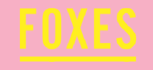 Foxes
